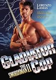 Gladiator Cop