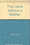 The lamb without a mother