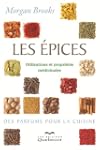 Les �pices, utilisations et propri�t�...