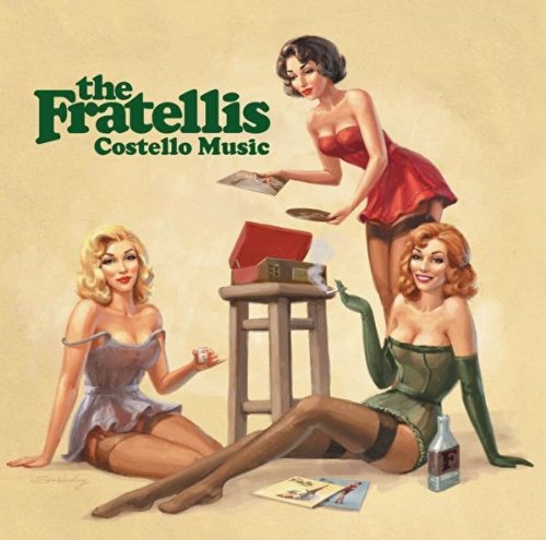 Fratellis Costello Music. from the album Costello Music