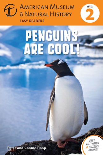 Penguins Are Cool!: (Level 2) (Amer Museum of Nat History Easy Readers)