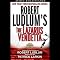 Robert Ludlum's The Lazarus Vendetta: A Covert One Novel