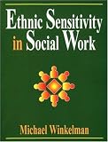 Ethnic Sensitivity in Social Work