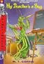 S  3: My Teacher's a Bug (Spinetinglers)