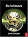 Bio-Architecture by Javier Senosiain