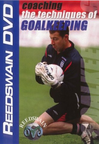 Soccer - Coaching the Techniques of Goalkeeping