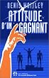 Attitude d'un gagnant