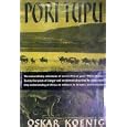 PORI TUPU by Oskar Koenig