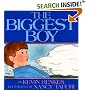 The Biggest Boy