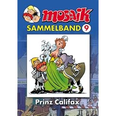MOSAIK Sammelband 09. Prinz Califax