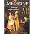 MEDICINE. A Treasury of Art and Literature