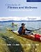 Concepts of Fitness And Wellness: A Comprehensive Lifestyle Approach