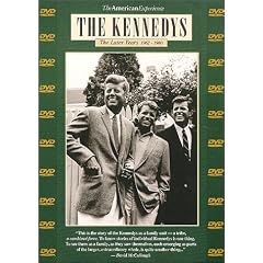 The American Experience: The Kennedys - The Later Years 1962-1980