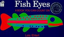Fish Eyes: A Book You Can Count On