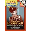 Time For Kids: Eleanor Roosevelt: First Lady of the World