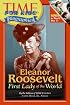 Time For Kids: Eleanor Roosevelt: First Lady of the World (Time For Kids)