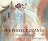The Perfect Orange: A Tale from Ethiopia (Toucan Tales Series ; Vol. 2)