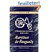 L'Illuminisme en France, 1767-1774. Martines de Pasqually: Sa vie - ses pratiques magiques - son oeuvre - ses disciples. Suivis des cat�chismes des �lus ... d'apr�s des documents enti�rement in�dits