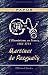 L'Illuminisme en France, 1767-1774. Martines de Pasqually: Sa vie - ses pratiques magiques - son oeuvre - ses disciples. Suivis des catechismes des elus ... d'apres des documents entierement inedits