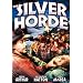The Silver Horde