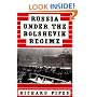 Russia Under the Bolshevik Regime