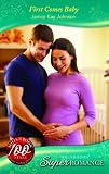 First Comes Baby (Silhouette Superromance)