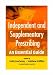 Independent and Supplementary Prescribing: An Essential Guide