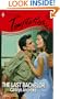 Last Bachelor (Harlequin Temptation , No 700)