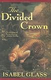The Divided Crown