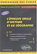 L'�preuve orale d'histoire et de g�ographie