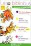 Parcours de lecture de 4 oeuvres compl�tes : Les Trois boucs ; Henri t�te-en-l'air ; Les Blagues de Toto ; Ouh ! La menteuse ! CP-CE1