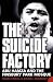 The Suicide Factory: Abu Hamza and the Finsbury Park Mosque