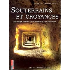 Souterrains et croyances