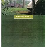Mountain Houses