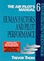 The Air Pilot's Manual: Human Factors and Pilot Performance : Safety, First Aid and Survival (Air Pilot's Manual Series)