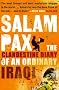 Salam Pax: The Clandestine Diary of an Ordinary Iraqi
