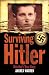 Surviving Hitler
