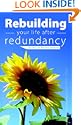 Rebuilding Your Life After Redundancy