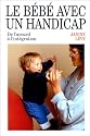 Le bébé avec un handicap