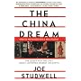 The China Dream: The Quest for the Last Great Unta&hellip von Joe Studwell
