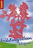 Produkt-Bild: Fr&uuml;hlingsideen filigran