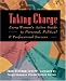 Book Taking Charge: Every Woman's Action Guide to Personal, Political & Professional Success