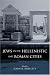 Book Jews in the Hellenistic and Roman Cities