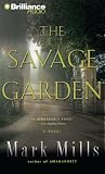 The Savage Garden