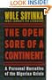 The Open Sore of a Continent: A Personal Narrative of the Nigerian Crisis (W.E.B. Du Bois Institute)