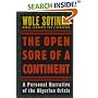 The Open Sore of a Continent: A Personal Narrative of the Nigerian Crisis (The W.E.B. Dubois Institute Series)