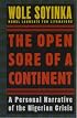 The Open Sore of a Continent: A Personal Narrative of the Nigerian Crisis (The W.E.B. Dubois Institute Series)