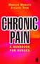 Chronic Pain: A Handbook for Nurses, 2e