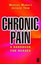 Chronic Pain: A Handbook for Nurses