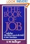 The Book of Job: The Oldest Lesson in the World: A New Translation